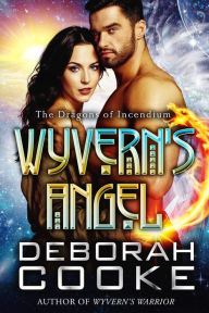 Title: Wyvern's Angel, Author: Deborah Cooke