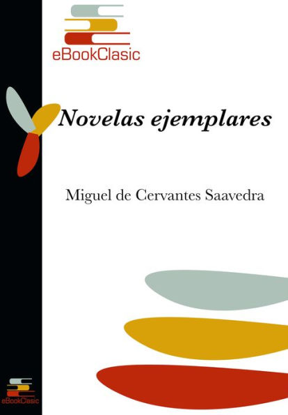 Novelas ejemplares (Anotado)