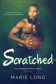 Title: Scratched, Author: Marie Long
