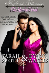 Title: The Rented Bride, Author: Tarah Scott