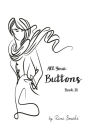 All Your Buttons - Book IV