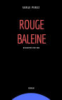 Rouge Baleine