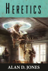 Title: Heretics, Author: Alan Jones