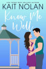 Know Me Well