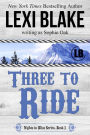 Three to Ride (Nights in Bliss, Colorado Series #1)