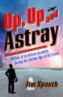 Up, Up and Astray