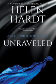 Unraveled (Steel Brothers Saga Series #9)