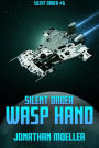 Silent Order: Wasp Hand