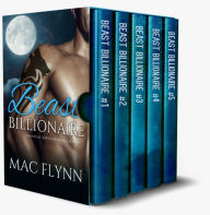 Beast Billionaire Box Set (Bad Boy Alpha Billionaire Werewolf Shifter Romance)