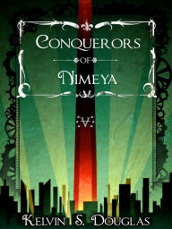 Title: Conquerors Of Nimeya, Author: Ronnell Porter