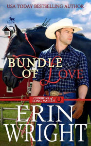 Title: Bundle of Love (Long Valley Series #7), Author: Erin Wright