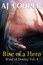 Rise of a Hero
