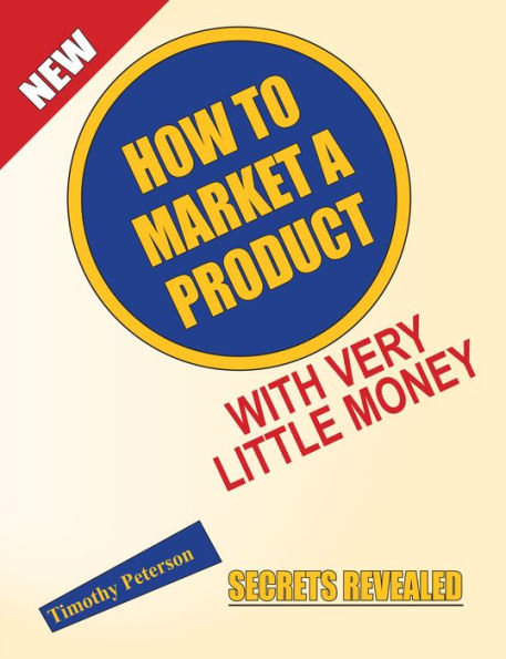 How To Market A Product With Very Little Money