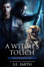 A Witch's Touch (Seven Kingdoms Tale #3)
