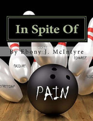 Title: In Spite Of, Author: Ebony McIntyre