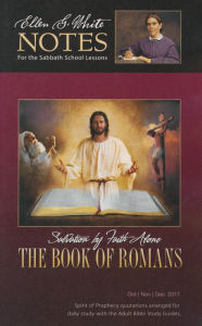 Title: The Book of Romans Ellen G. White Notes, Author: Ellen G. White