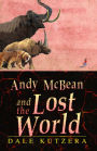 Andy McBean and the Lost World