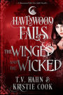 The Winged & the Wicked