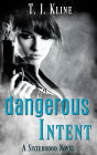 DANGEROUS INTENT