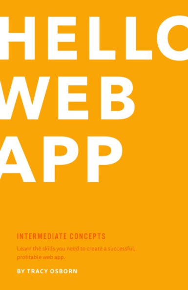 Hello Web App: Intermediate Concepts