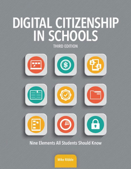 Digital Citizenship in Schools, 3rd Edition