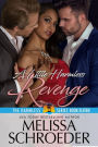 A Little Harmless Revenge: A Second Chance Romance: An Interracial Menage Romantic Suspense