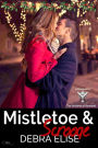 Mistletoe & Scrooge