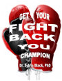 The Giant Inside of You is Bigger than the Giant In Front of You Discover The Champion In You