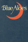 Blue Aloes