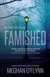 Famished: A Twisted Serial Killer Crime Thriller