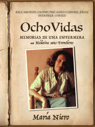 Title: Ocho (8) vidas, Author: Maria Niero