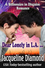 Dear Lonely in L.A. ...