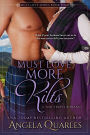 Must Love More Kilts: A Time Travel Romance