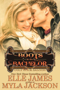 Title: Boots & the Bachelor, Author: Myla Jackson