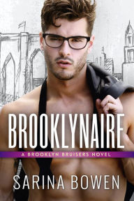 Title: Brooklynaire: A Billionaire Romance, Author: Sarina Bowen