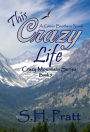 This Crazy Life