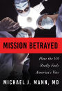 Mission Betrayed