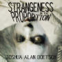 Strangeness in the Proportion