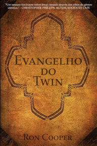 Title: Evangelho do Twin, Author: Ron Cooper