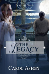 Title: The Legacy, Author: Carol Ashby