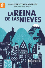 Title: La Reina de las Nieves, Author: Hans Christian Andersen