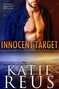 Title: Innocent Target (Redemption Harbor Series #4), Author: Katie Reus