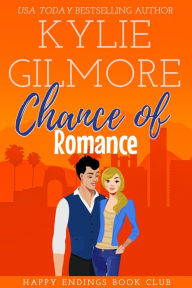 Chance of Romance: Happy Endings Book Club series, Book 8