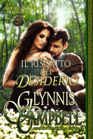 Title: Il riscatto del desiderio, Author: Glynnis Campbell