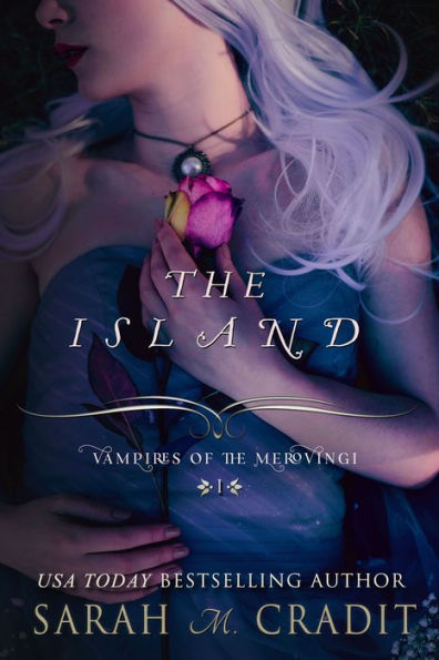 The Island (Vampires of the Merovingi Book 1)