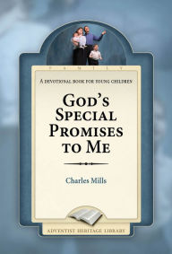 Title: God's Special Promises to Me, Author: Charles Mills