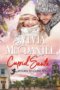 Title: Cupid Santa, Author: Sylvia McDaniel