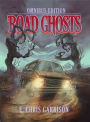 Road Ghosts: Omnibus Edition