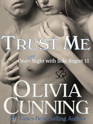 Title: Trust Me, Author: Olivia Cunning