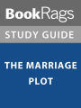 Summary & Study Guide: The Marriage Plot